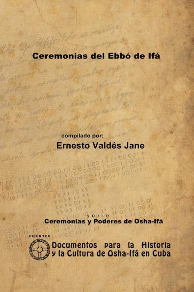 Ceremonias del Ebbó de Ifá