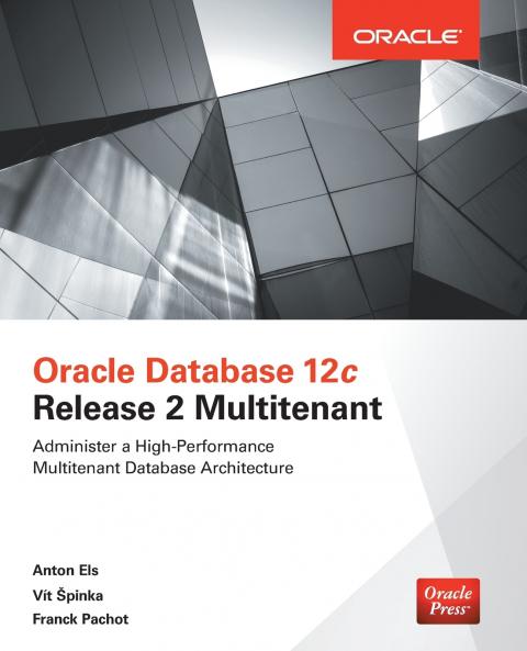 Oracle Database 12c Release 2 Multitenant