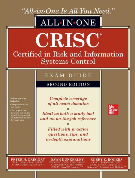 CRISC CERTIFIED RISK INFO SYSTEMS CONTROL AIO EXM GD 2E