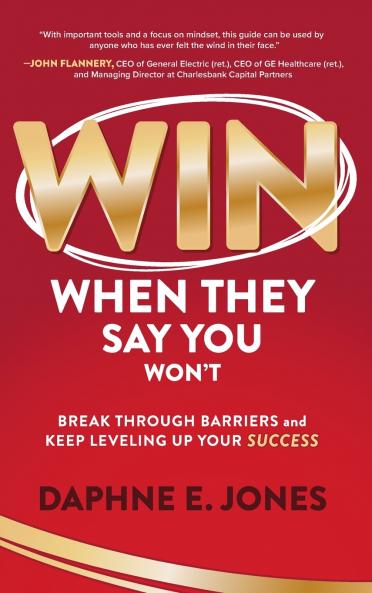 Win When They Say You Won't