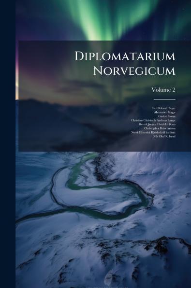 Diplomatarium Norvegicum; Volume 2