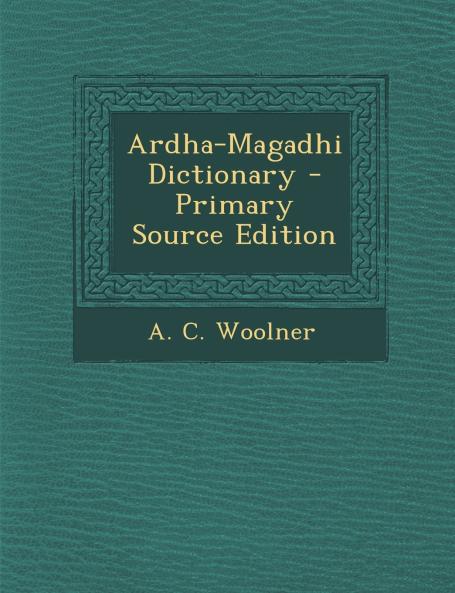 Ardha-Magadhi Dictionary