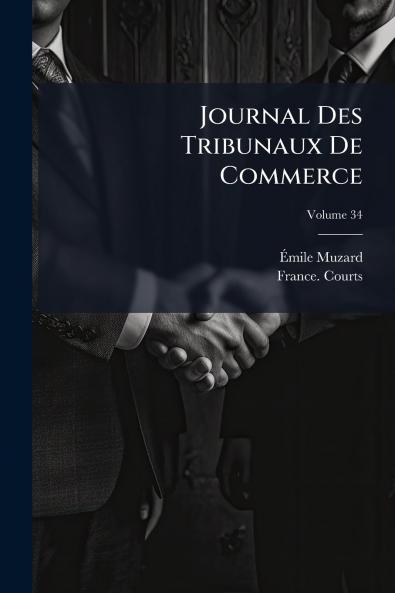 Journal Des Tribunaux De Commerce