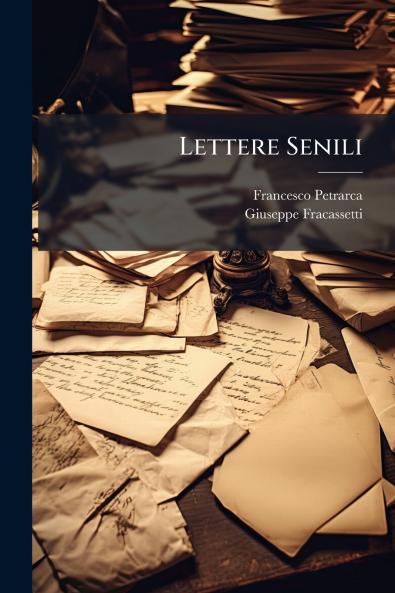 Lettere Senili