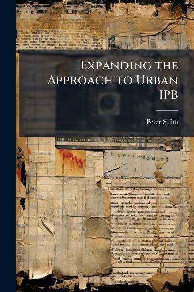 Expanding the Approach to Urban IPB