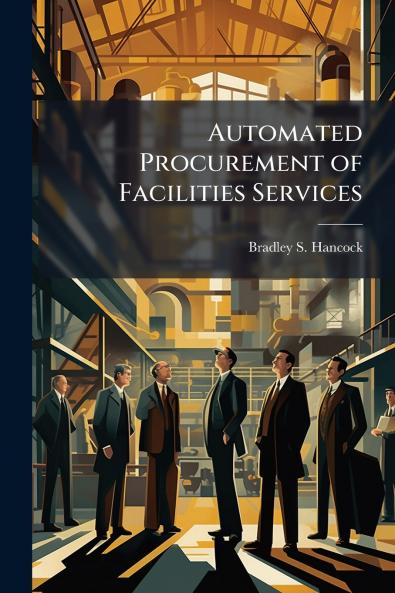 Automated Procurement of Facilities Services