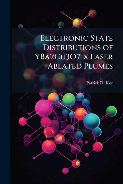 Electronic State Distributions of YBa2Cu3O7-x Laser Ablated Plumes