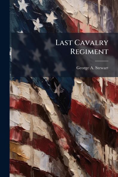 Last Cavalry Regiment