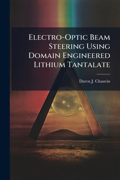 Electro-Optic Beam Steering Using Domain Engineered Lithium Tantalate
