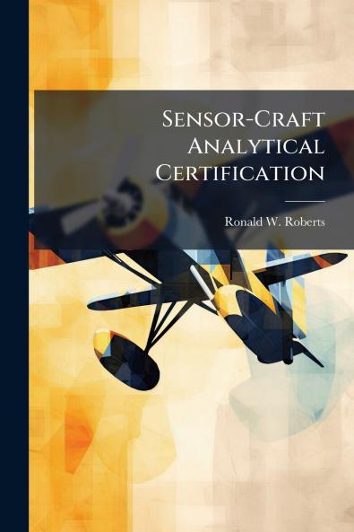 Sensor-Craft Analytical Certification