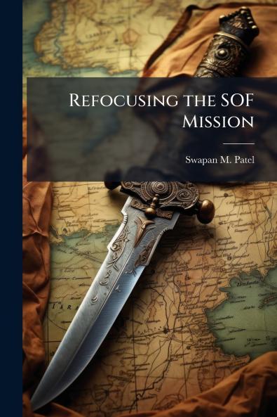 Refocusing the SOF Mission