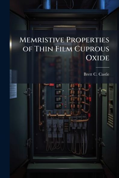 Memristive Properties of Thin Film Cuprous Oxide