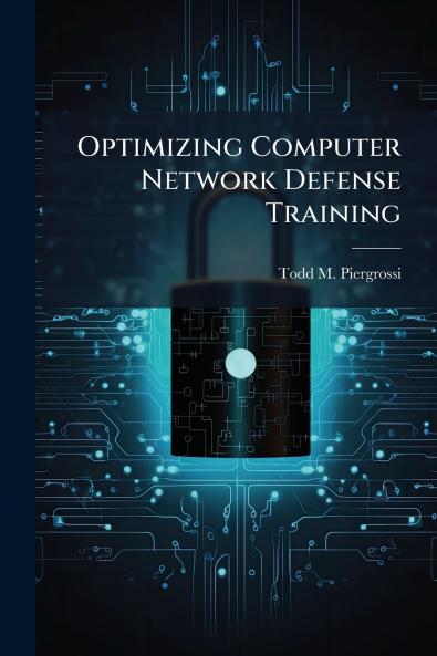 Optimizing Computer Network Defense Training