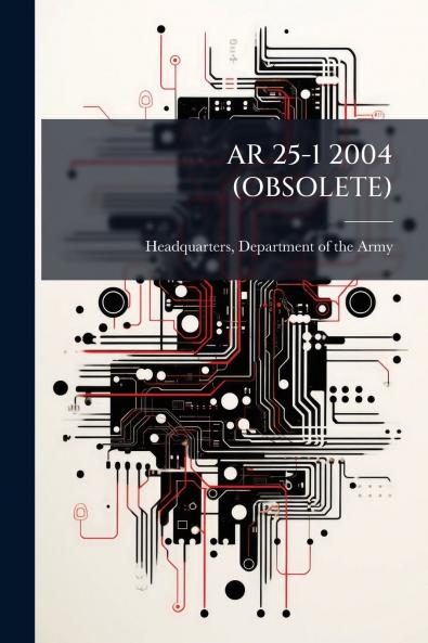 AR 25-1 2004 (OBSOLETE)