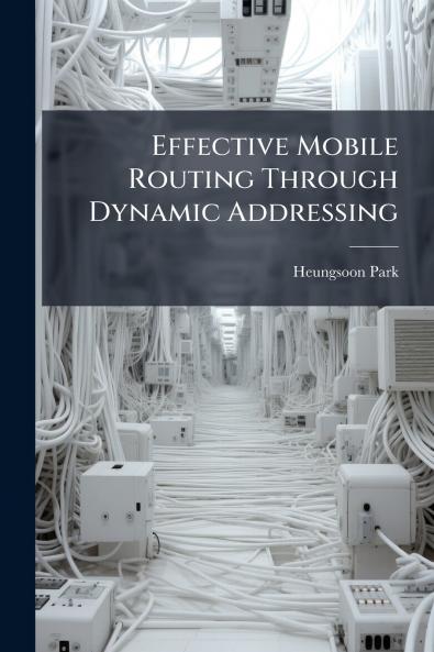 Effective Mobile Routing Through Dynamic Addressing
