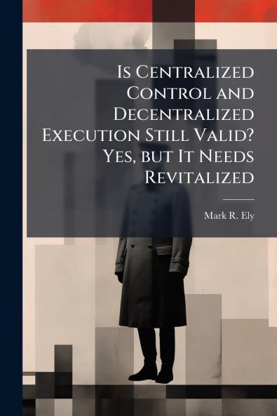 Is Centralized Control and Decentralized Execution Still Valid? Yes but It Needs Revitalized