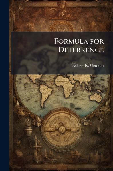 Formula for Deterrence