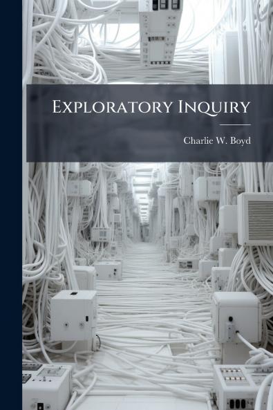 Exploratory Inquiry