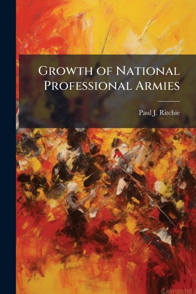 Growth of National Professional Armies