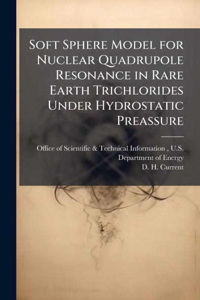Soft Sphere Model for Nuclear Quadrupole Resonance in Rare Earth Trichlorides Under Hydrostatic Preassure