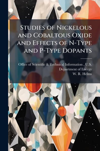 Studies of Nickelous and Cobaltous Oxide and Effects of N-Type and P-Type Dopants