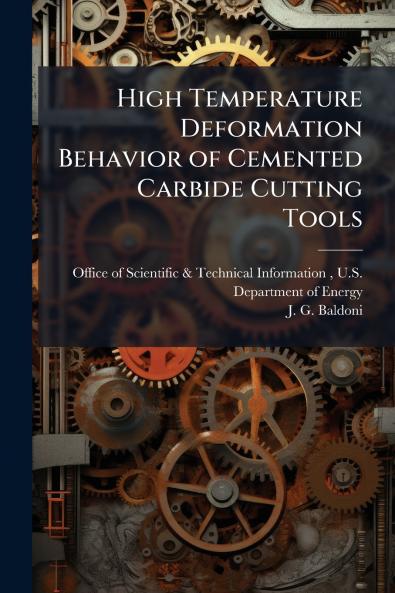 High Temperature Deformation Behavior of Cemented Carbide Cutting Tools