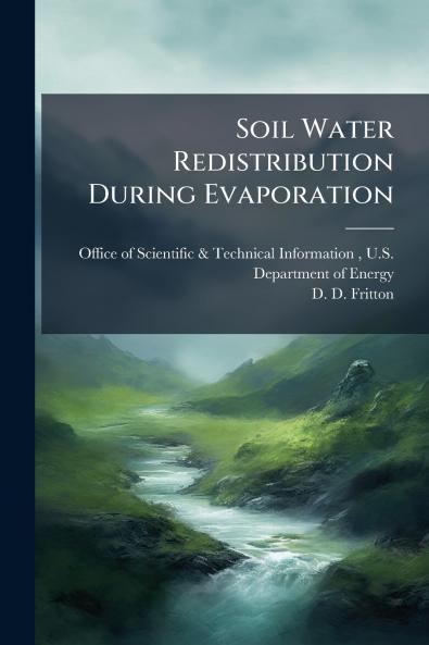 Soil Water Redistribution During Evaporation