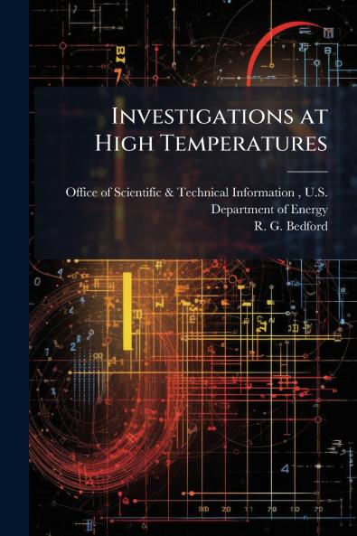Investigations at High Temperatures