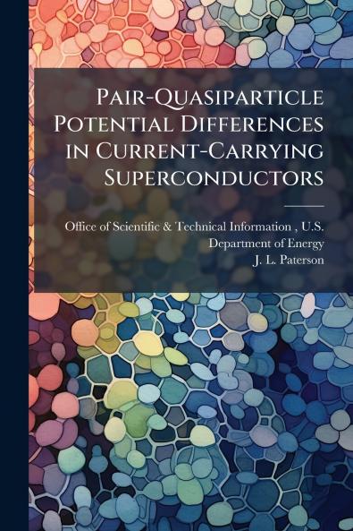 Pair-Quasiparticle Potential Differences in Current-Carrying Superconductors