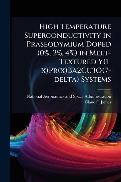 High Temperature Superconductivity in Praseodymium Doped (0% 2% 4%) in Melt-Textured Y(1-x)Pr(x)Ba2Cu3O(7-delta) Systems