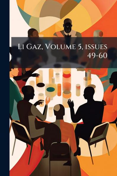 Li Gaz Volume 5 issues 49-60