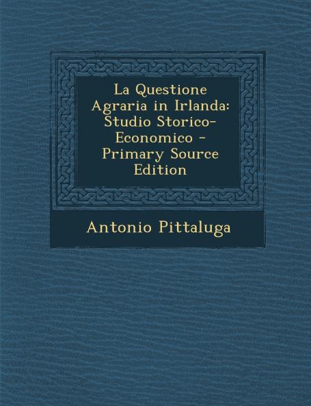 La Questione Agraria in Irlanda