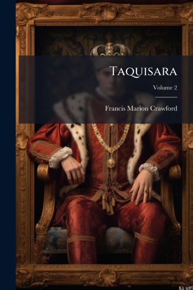 Taquisara; Volume 2