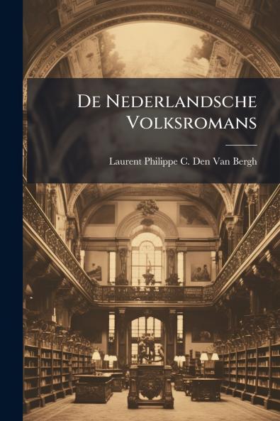 De Nederlandsche Volksromans