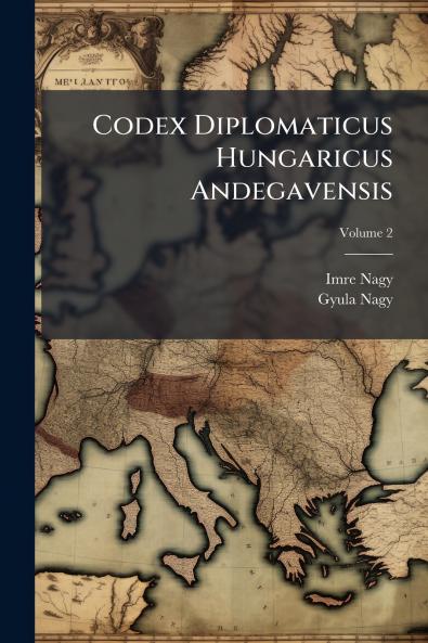 Codex Diplomaticus Hungaricus Andegavensis