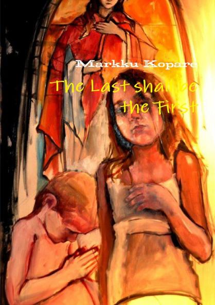 The Last shall be the First