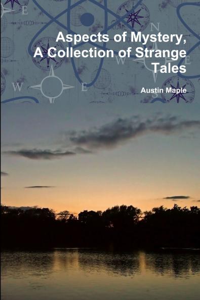 Aspects of Mystery A Collection of Strange Tales