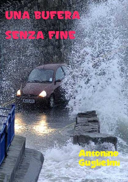 Una bufera senza fine