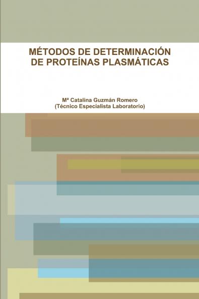 MÉTODOS DE DETERMINACIÓN DE PROTEÍNAS PLASMÁTICAS