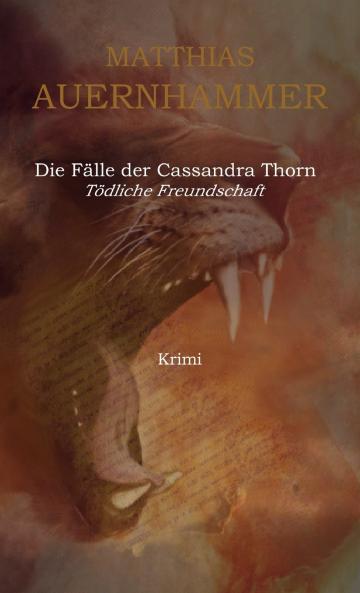 Die Fälle der Cassandra Thorn