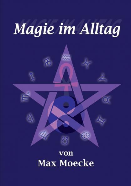 Magie im Alltag