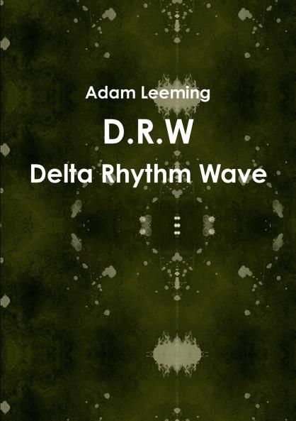 D.R.W Delta Rhythm Wave