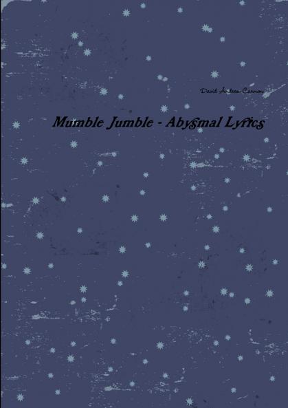 Mumble Jumble - Abysmal Lyrics
