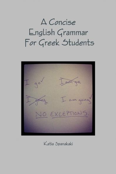 A Concise English Grammar For Greek Students