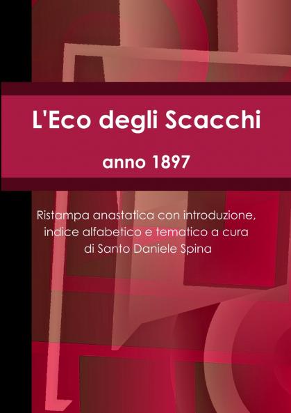 L'Eco degli Scacchi anno 1897