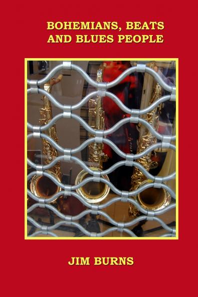 BOHEMIANS BEATS AND BLUES PEOPLE