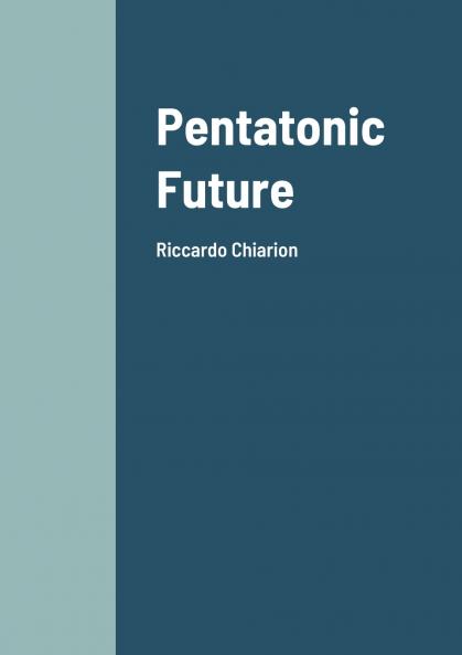 Pentatonic Future