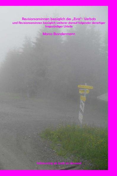 Revisionsansinnen bezüglich des „Esra- Verbots