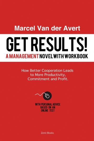 Get Results! How Better Cooperation Leads to More Productivity Commitment and Profit