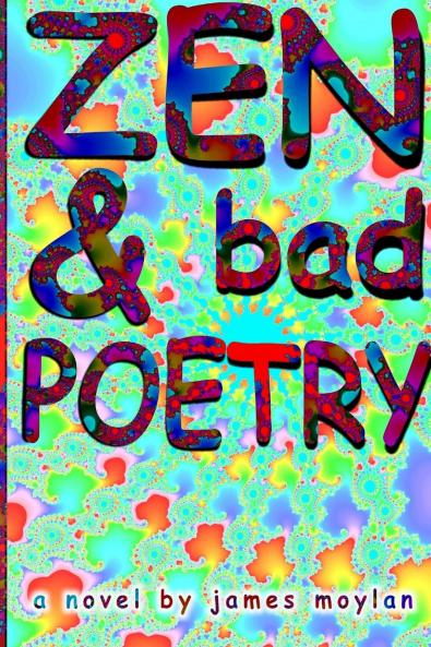 Zen & bad POETRY